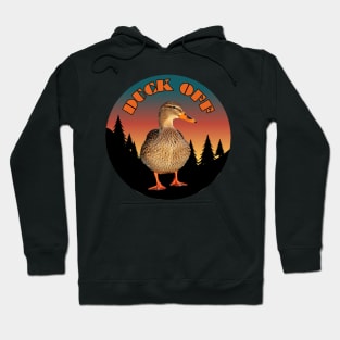 Duck Off Funny Duck Hoodie